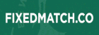 Guaranteed Fixed Matches